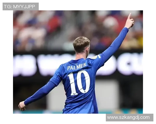 帕尔默有望在对阵巴萨时复出拉维亚预计缺阵一个月以上 帕尔默有望在对阵巴萨时复出拉维亚预计缺阵一个月以上